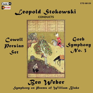 COWELL, HENRY | LEOPOLD STOKOWSKI CONDUCTS HENRY COWELL, ROGER GOEB, BEN WEBER | CD