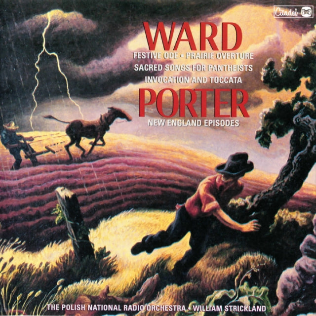 WARD, ROBERT | WARD: FESTIVE ODE/PRAIRIE OVERTURE/INVOCATION/TOCCATA/SACRED SONGS FOR PANTHEISTS/PORTER | CD