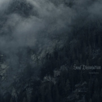 SOUL DISSOLUTION | NOWHERE | VINYL RECORD (LP)
