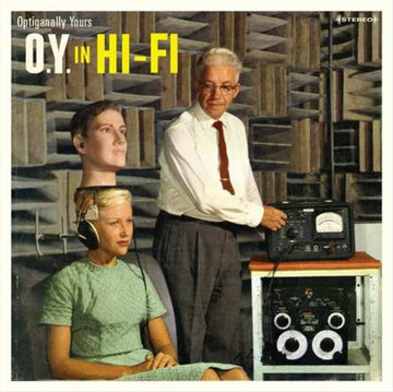 OPTIGANALLY YOURS | O.Y. IN HI-FI (MUSTARD VINYL) | VINYL RECORD (LP)