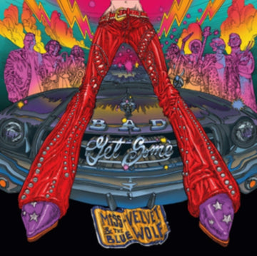 MISS VELVET & THE BLUE WOLF | BAD GET SOME (IMPORT) | VINYL RECORD (LP)