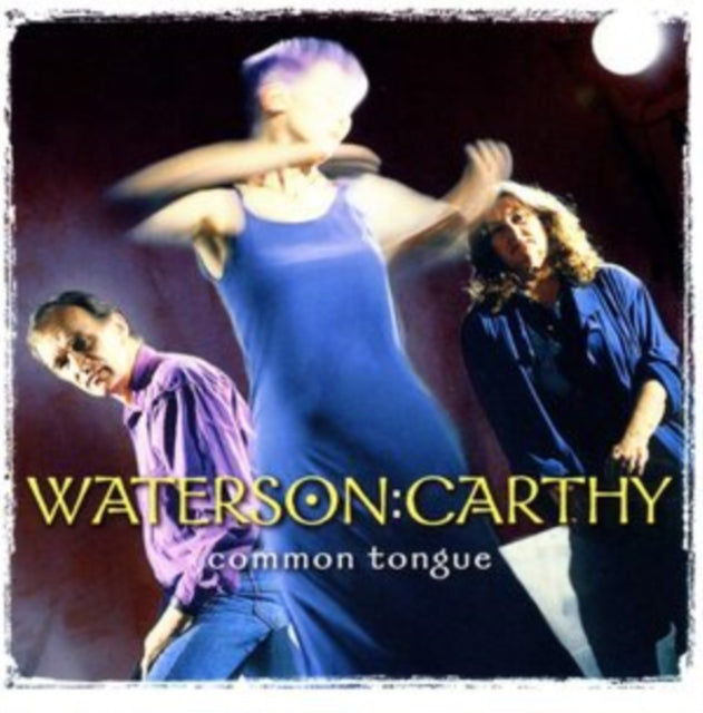 WATERSON:CARTHY | COMMON TONGUE | CD