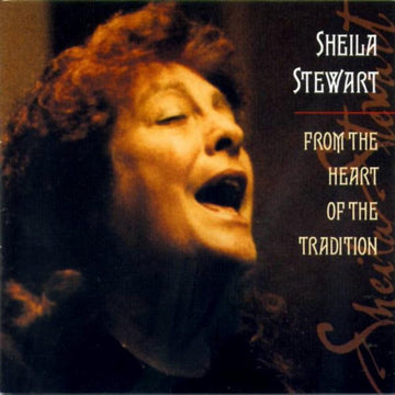 STEWART, SHEILA | FROM THE HEART OF THE TRADITION | CD