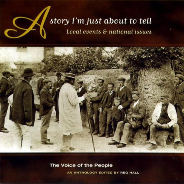 VARIOUS ARTISTS | STORY I'M JUST ABOUT TO TELL: LOCAL EVENTS & NATIONAL ISSUES | CD