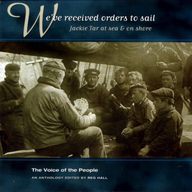 VARIOUS ARTISTS | WE'VE RECEIVED ORDERS TO SAIL: JACKIE TAR AT SEA & ON SHORE | CD