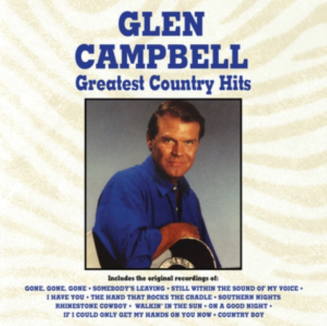 CAMPBELL, GLEN | GREATEST COUNTRY HITS | VINYL RECORD (LP)