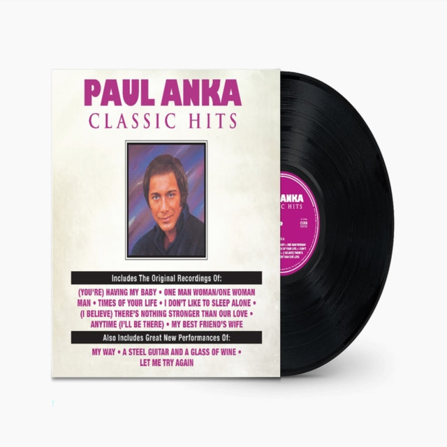 ANKA, PAUL | CLASSIC HITS | VINYL RECORD (LP)