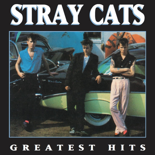 STRAY CATS | GREATEST HITS | VINYL RECORD (LP)