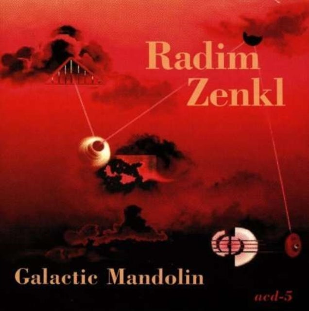 ZENKL, RADIM | GALACTIC MANDOLIN | CD