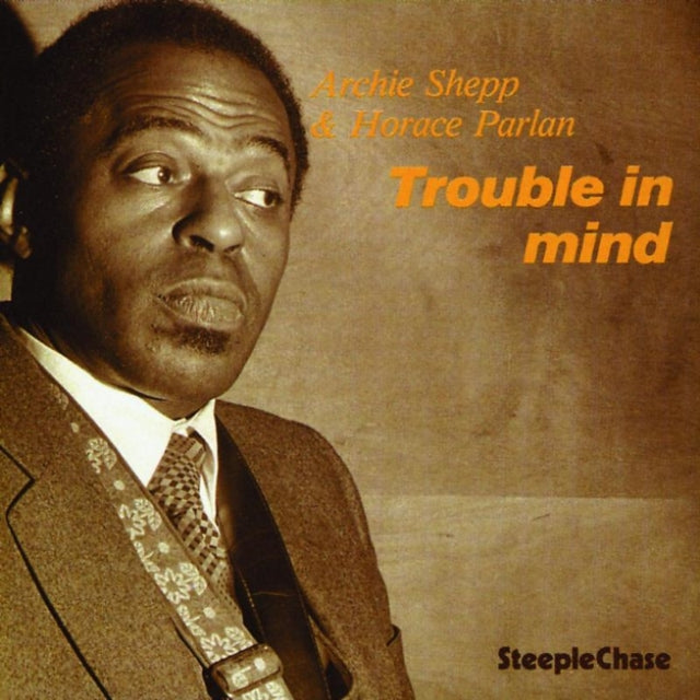 SHEPP ARCHIE/HORACE PARLAN | TROUBLE IN MIND (180G VINYL) | VINYL RECORD (LP)