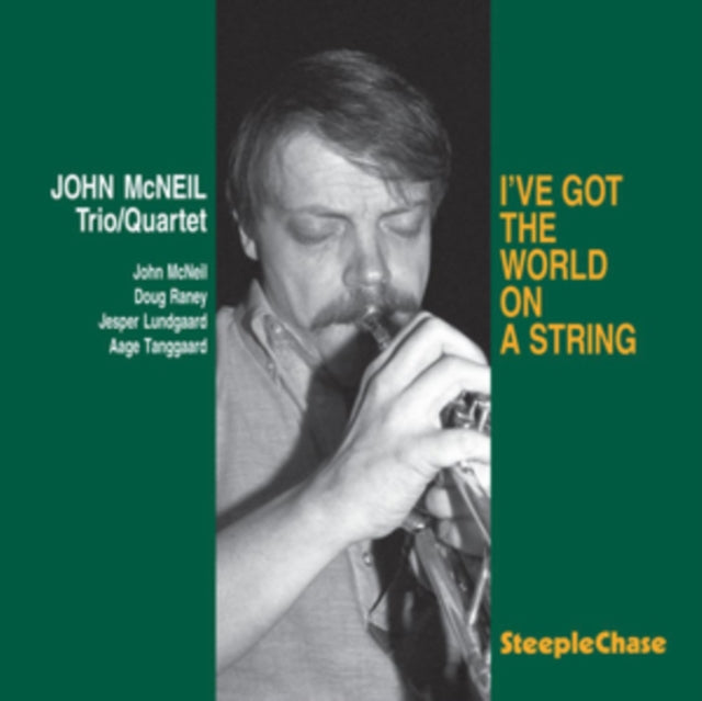 MCNEIL, JOHN | I'VE GOT THE WORLD ON A STRING | VINYL RECORD (LP)