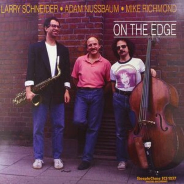 SCHNEIDER, LARRY; ADAM NUSSBAUM & MIKE RICHMOND | ON THE EDGE | VINYL RECORD (LP)