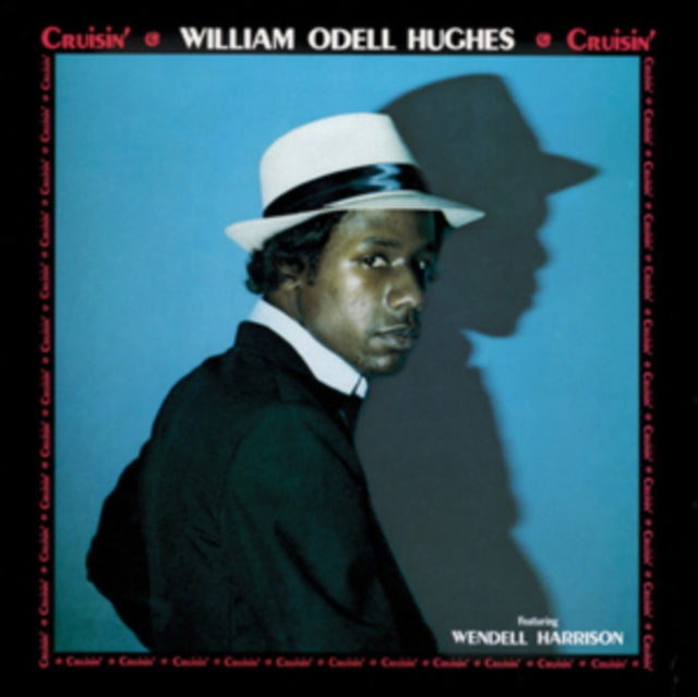 HUGHES, WILLIAM ODELL | CRUISIN | VINYL RECORD (LP)