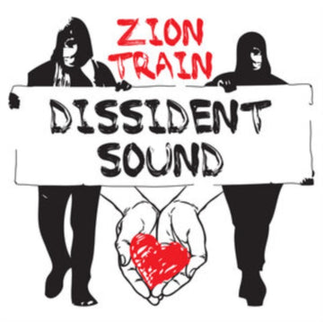 ZION TRAIN | DISSIDENT SOUND | VINYL RECORD (LP)