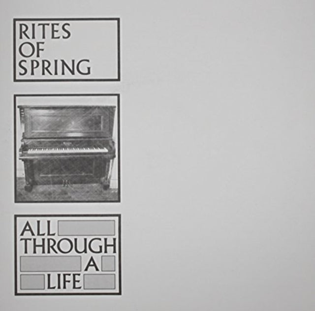 RITES OF SPRING | ALL THROUGH A LIFE | 7IN VINYL