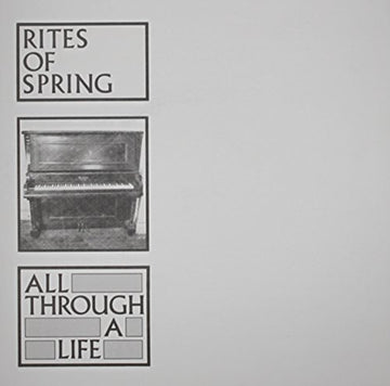 RITES OF SPRING | ALL THROUGH A LIFE | 7IN VINYL