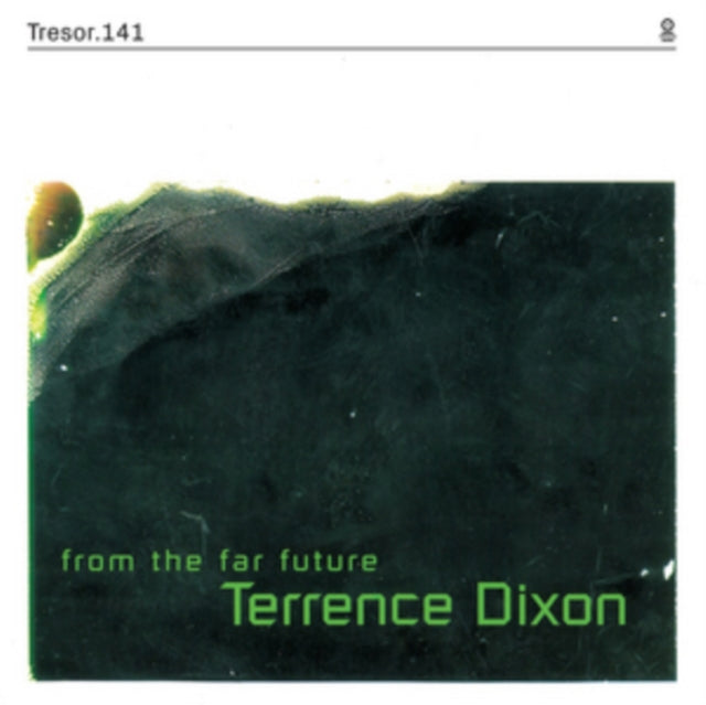 DIXON, TERRENCE | FROM THE FAR FUTURE (2LP/7IN) | VINYL RECORD (LP)