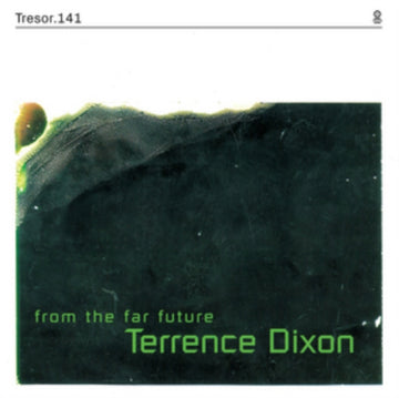 DIXON, TERRENCE | FROM THE FAR FUTURE (2LP/7IN) | VINYL RECORD (LP)