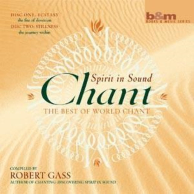 GASS, ROBERT | CHANT: SPIRIT IN SOUND THE BEST OF WORLD CHANT | CD