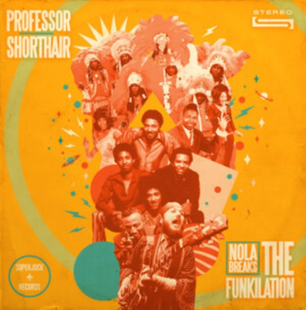 PROFESSOR SHORTHAIR | NOLA BREAKS: THE FUNKILATION | VINYL RECORD (LP)