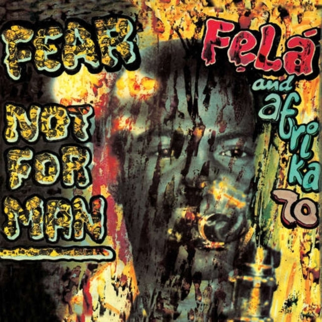 KUTI, FELA | FEAR NOT FOR MAN | VINYL RECORD (LP)