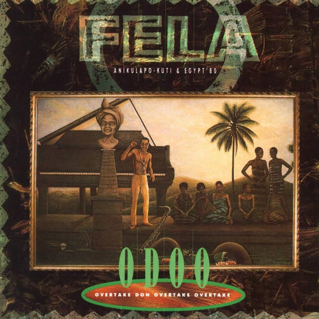 KUTI, FELA | O.D.O.O. (OVERTAKE DON OVERTAKE OVERTAKE) (TRANSPARENT GREEN VINYL) | VINYL RECORD (LP)