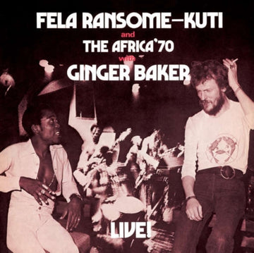 KUTI, FELA | FELA LIVE WITH GINGER BAKER | VINYL RECORD (LP)
