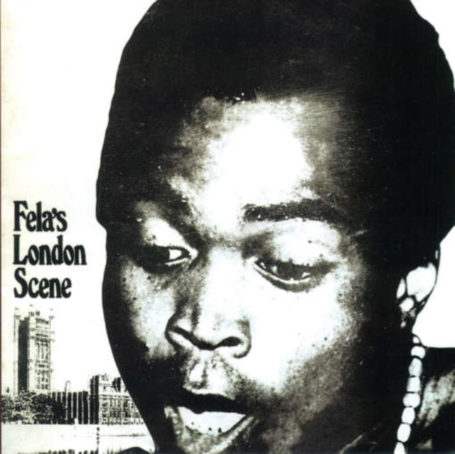 KUTI, FELA | LONDON SCENE | VINYL RECORD (LP)