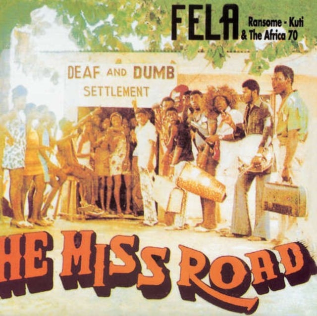 KUTI, FELA | HE MISS ROAD | VINYL RECORD (LP)