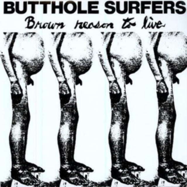 BUTTHOLE SURFERS | BROWN REASON TO LIVE | VINYL RECORD (LP)