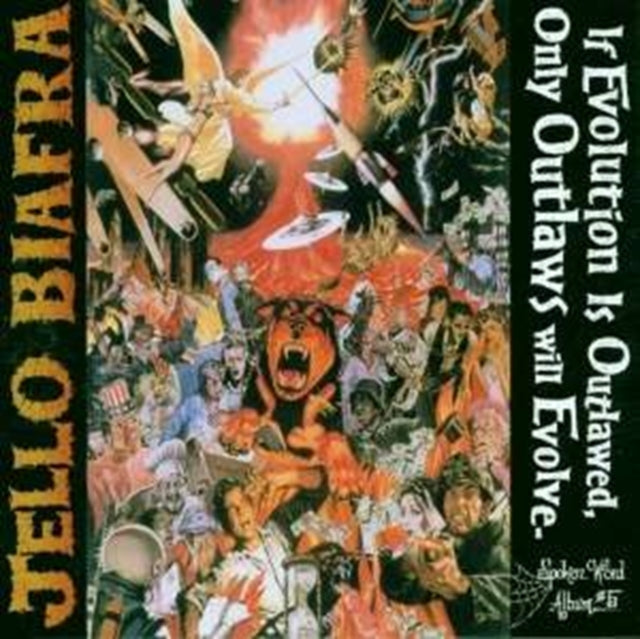 BIAFRA, JELLO | IF EVOLUTION IS OUTLAWED, ONLY OUTLAWS WILL EVOLVE | VINYL RECORD (LP)