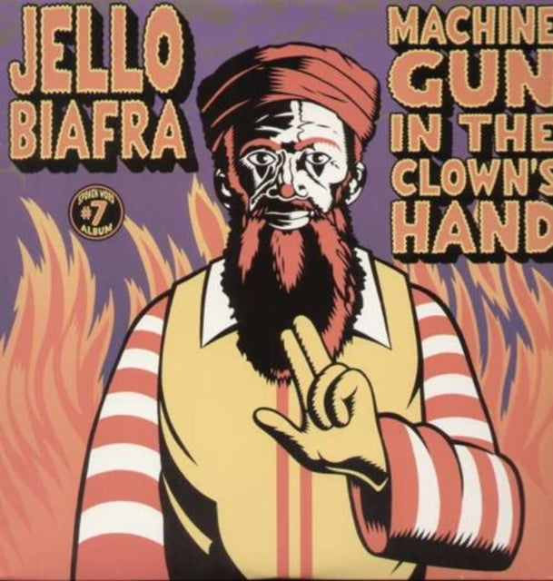 BIAFRA, JELLO | MACHINE GUN IN CLOWN'S HEAD | VINYL RECORD (LP)