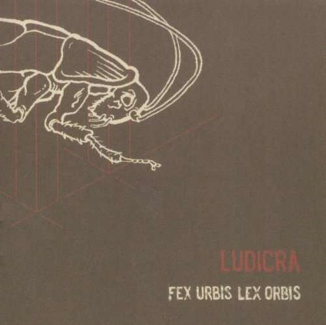 LUDICRA | FEX URBIS, LEX ORBIS | VINYL RECORD (LP)