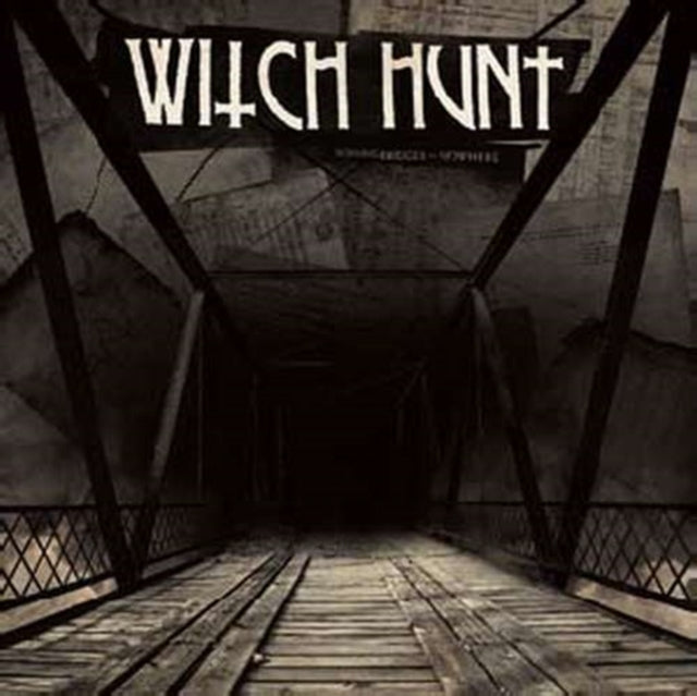 WITCH HUNT | BURNING BRIDGES TO NOWHERE | VINYL RECORD (LP)
