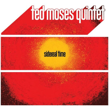 MOSES, TED QUINTET | SIDERAL TIME (AMS EXCLUSIVE) | VINYL RECORD (LP)