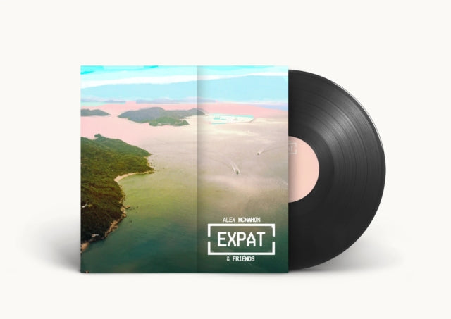 MCMAHON, ALEX | EXPAT | VINYL RECORD (LP)