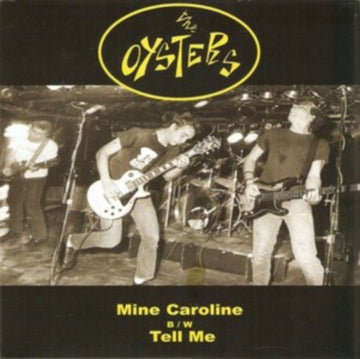 OYSTERS | MINE CAROLINE | 7IN VINYL