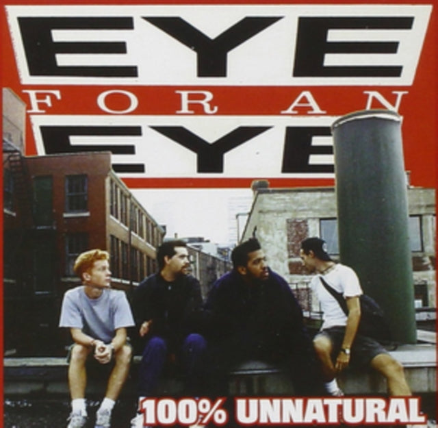 EYE FOR AN EYE | 100% UNNATURAL | VINYL RECORD (LP)