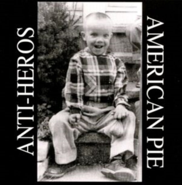 ANTI HEROS | AMERICAN PIE | VINYL RECORD (LP)