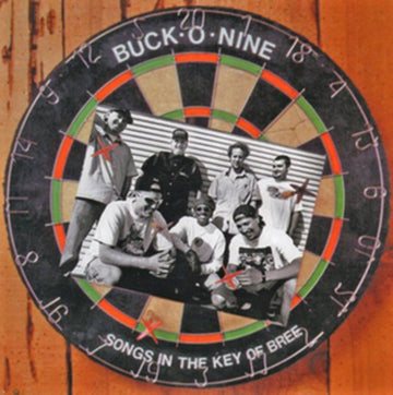 BUCK-O-NINE | SONGS IN THE KEY OF BREE | VINYL RECORD (LP)