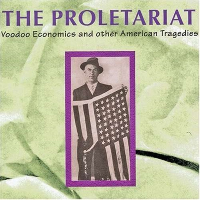 PROLETARIAT | VOODOO ECONOMICS | CD