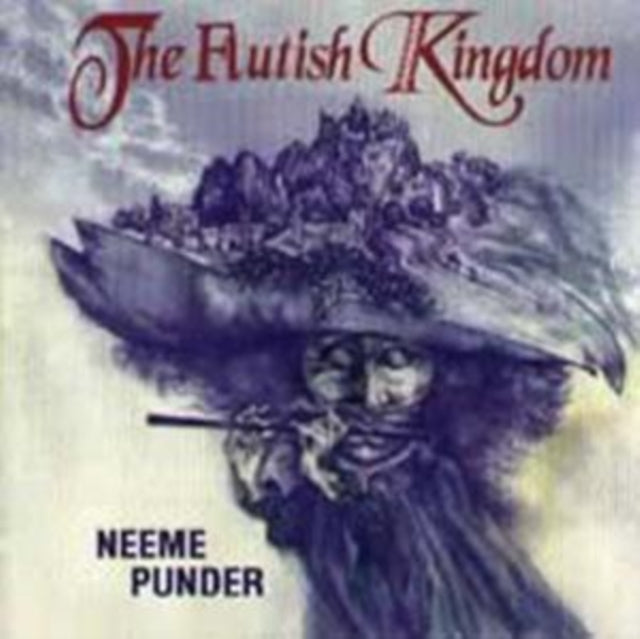 PUNDER, NEEME | FLUTISH KINGDOM | CD