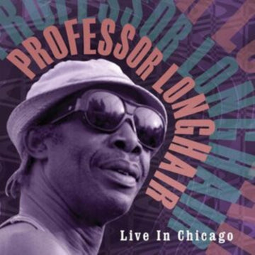 PROFESSOR LONGHAIR | LIVE IN CHICAGO (CLEAR VINYL) | VINYL RECORD (LP)