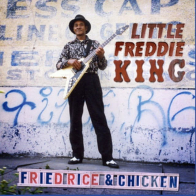 LITTLE FREDDIE KING | FRIED RICE & CHICKEN | VINYL RECORD (LP)