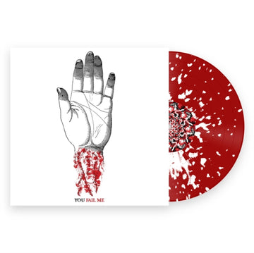 YOU FAIL ME (REDUX) | VINYL RECORD (LP)