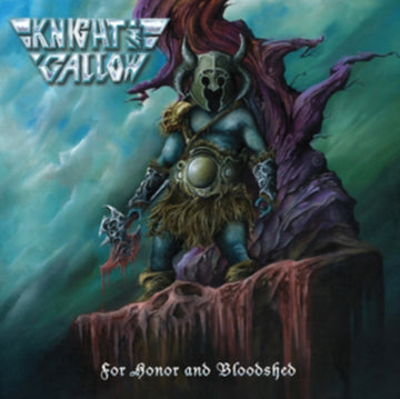 KNIGHT & GALLOW | FOR HONOR & BLOODSHED | VINYL RECORD (LP)
