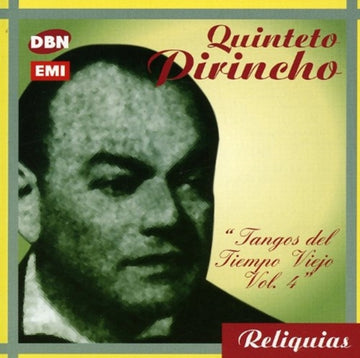 QUINTETO PIRINCHO | TANGOS DEL TIEMPO VIEJO VOL.4 | CD