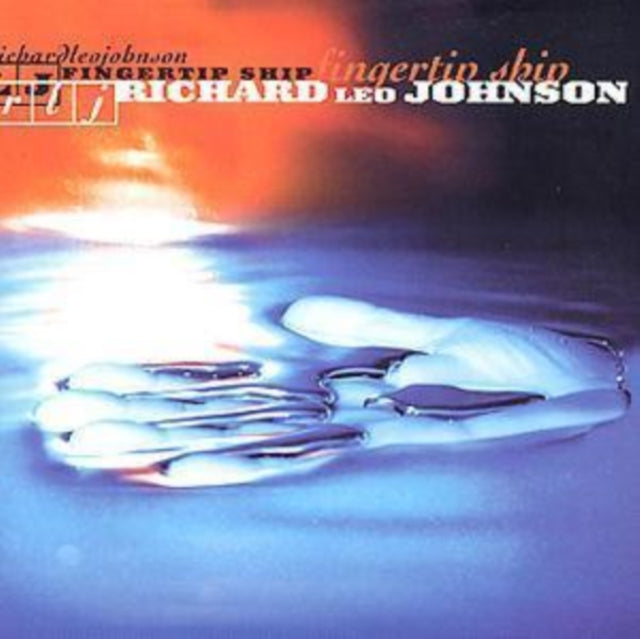 JOHNSON, RICHARD LEO | FINGERTIP SHIP | CD