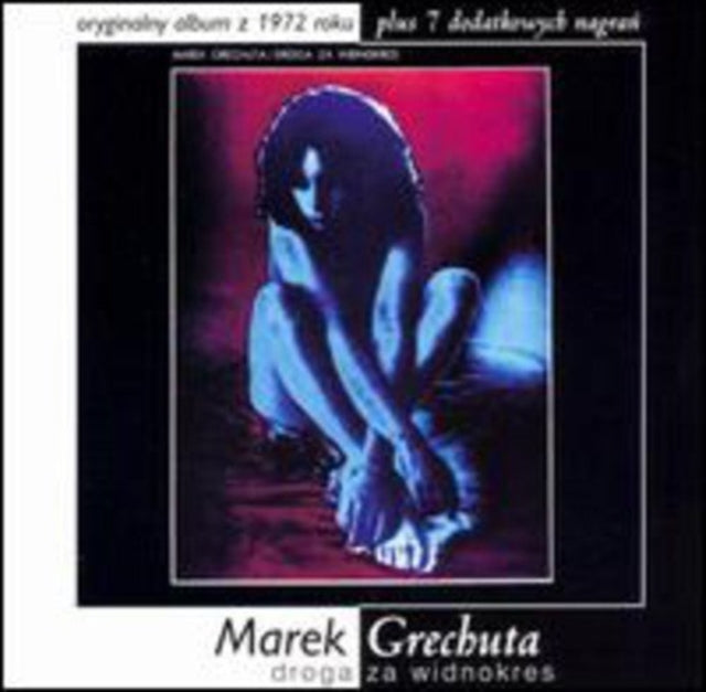 GRECHUTA, MAREK | DROGA ZA WIDNOKRES | CD