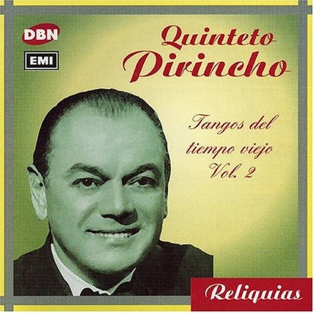 QUINTETO PIRINCHO | TANGOS DEL TIEMPO VIEJO VOL.2 | CD